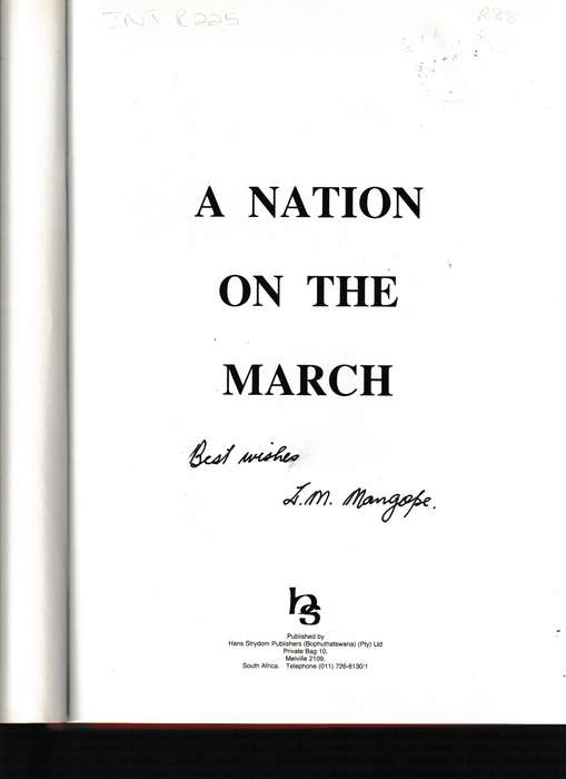 A NATION ON THE MARCH, SIGNED BY  L.M MANGOPE