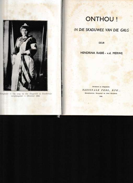 ONTHOU! IN DIE SKADUWEE VAN DIE GALG