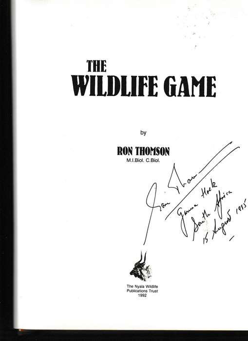 THE WILDLIFE GAME by RON THOMSON * SIGNED *