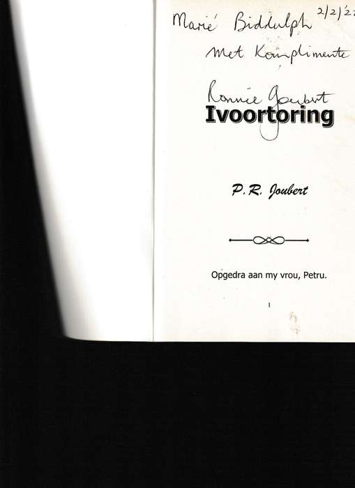 IVOORTORING deur P.R. JOUBERT * GETEKEN *