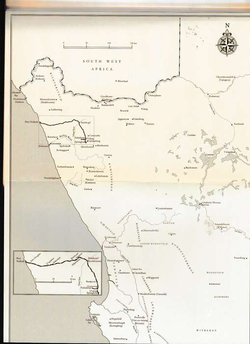 LIFE & TRAVELS IN THE NORTHWEST 1850-1899, NAMAQUALAND, BUSHMANLAND & WEST COAST