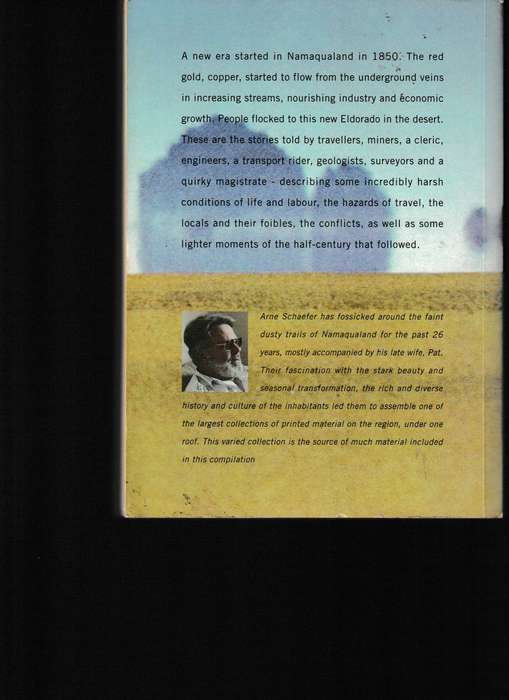 LIFE & TRAVELS IN THE NORTHWEST 1850-1899, NAMAQUALAND, BUSHMANLAND & WEST COAST