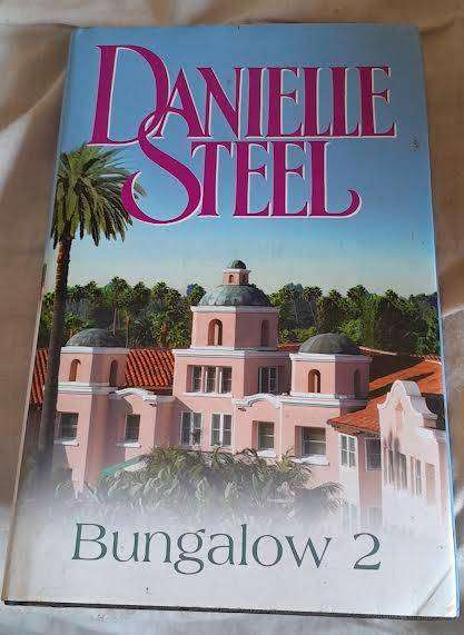 Bungalow 2-Danielle Steel Hardcover