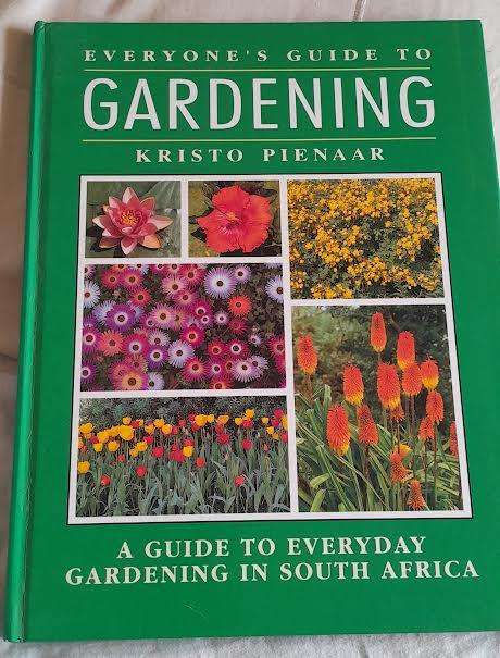 Everyone's guide to Gardening-Kristo Pienaar Hardcover