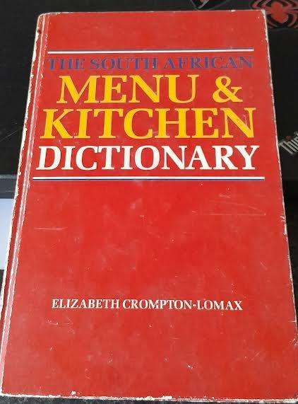 The South African Menu&Kitchen Dictionary Hardcover and Autographed