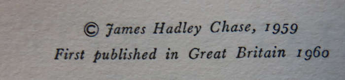 James Hadley Chase - Hardback book with Dust wrapper - What's Better Than Money