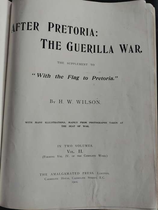 Anglo-Boer war: After Pretoria: The Guerilla War (Volume 2 - 1902)