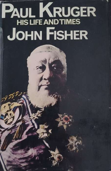 Paul Kruger - His life and times (1974)
