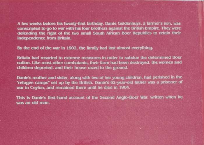 And we Never Saw him again - The Boer War memoirs of Daniel Jacobus Steyn Geldenhuys (2011)