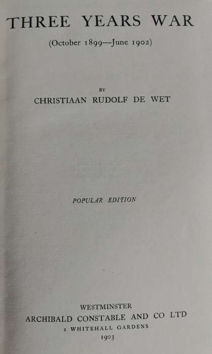 Three Years War - Christiaan de Wet (1903)