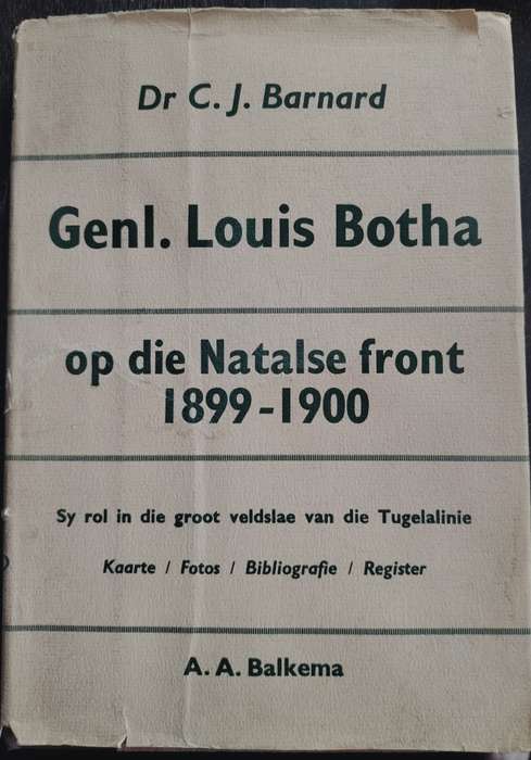 Genl. Louis Botha op die Natalse front (1899 - 1900)