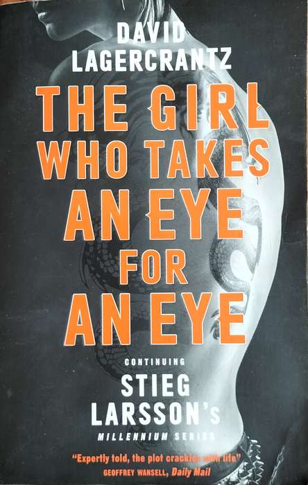 The girl who takes an eye for an eye - Lagercrantz (2017)