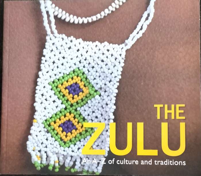The Zulu: An A - Z of culture and traditions