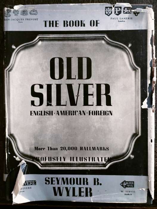 The book of Old Silver by Wyler (1937)