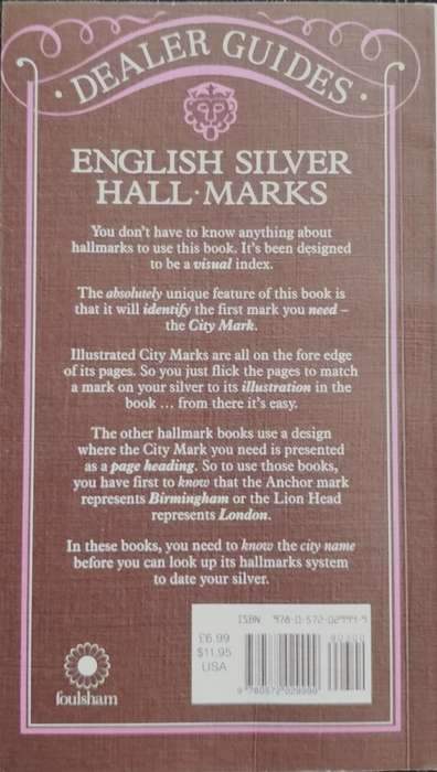 English Silver Hall Marks - Dealer Guide (2013)