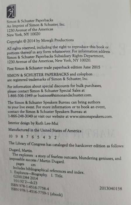 The explorers - A story of fearless outcasts, blundering geniuses, and impossible success (Dugard)