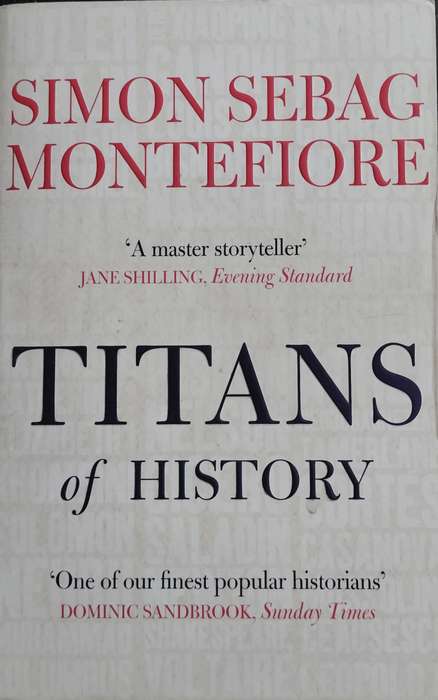 Titans of History (Montefiore - 2012)