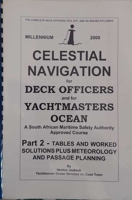 Celestial navigation for deck officers and yacht masters (Part 1 & 2)