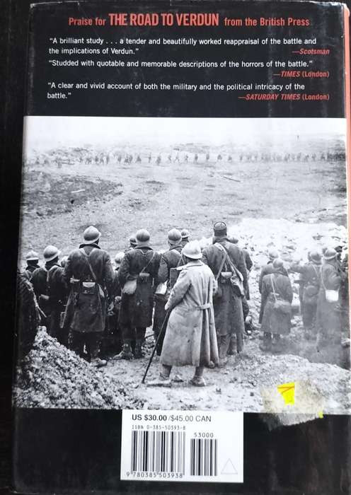 The road to Verdun - World War 1's most momentous battle and the folly of Nationalism (Ousby 2002)