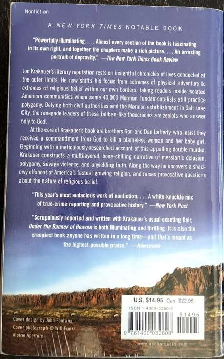 Under the banner of heaven - A story of violent faith (Krakauer 2004)