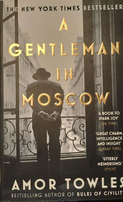 A Gentleman in Moscow (Towles - 2021)
