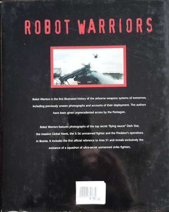 Robot warriors - the top secret history of the pilotless planes (McDaid & Oliver - 1997)