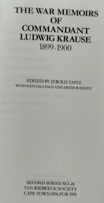 The war memoirs of Commandant Ludwig Krause 1899-1900 (Van Riebeeck Society #26)
