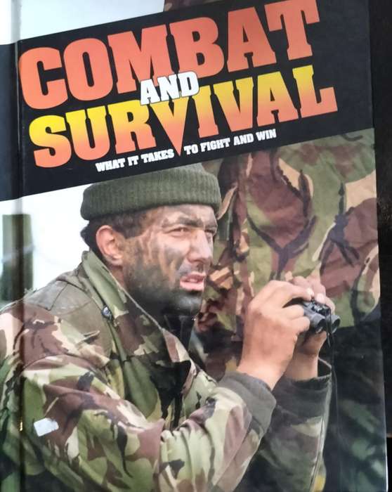 Combat and Survival - what it takes to fight and win (Vol 2 - 1991)