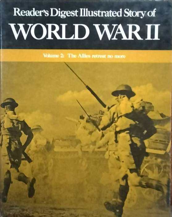 Reader's digest illustrated story of World War 2 (2x Volumes)