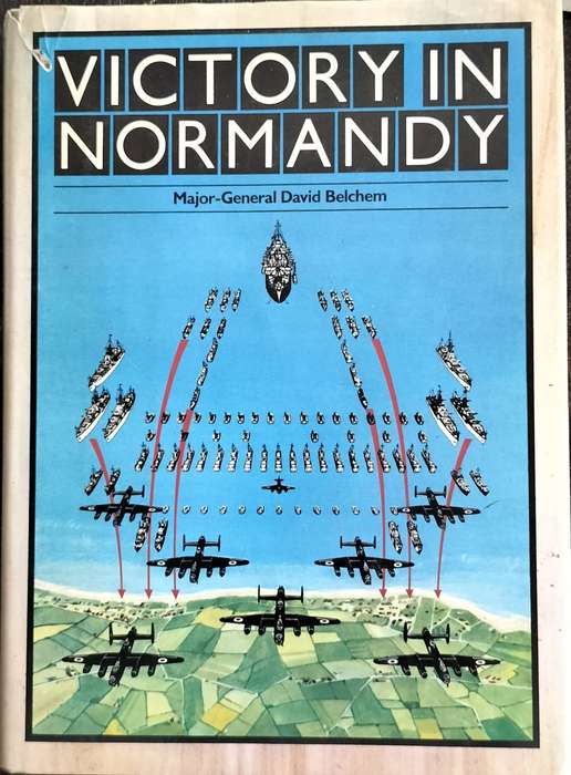 Victory in Normandy (Belchem - 1981)