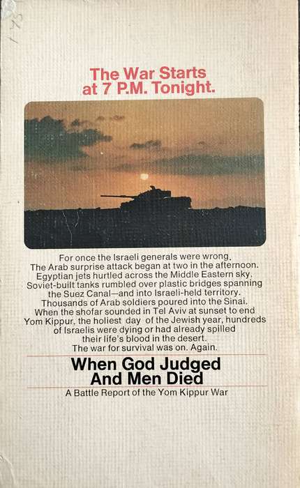 When God judged and men died - A battle report of the Yom Kippur war (Sherman - 1973)