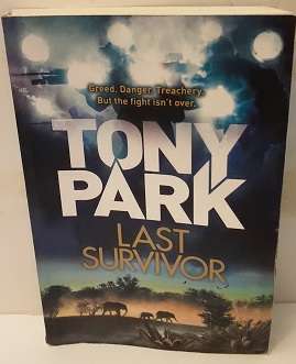 Books -  Last Survivor , Tony Park