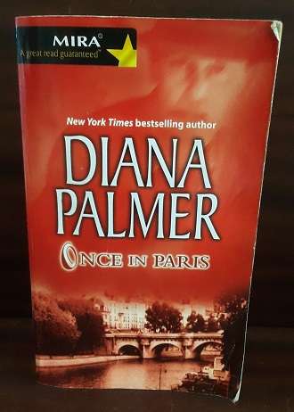 BOOKS -  Once in Paris , Diana Palmer