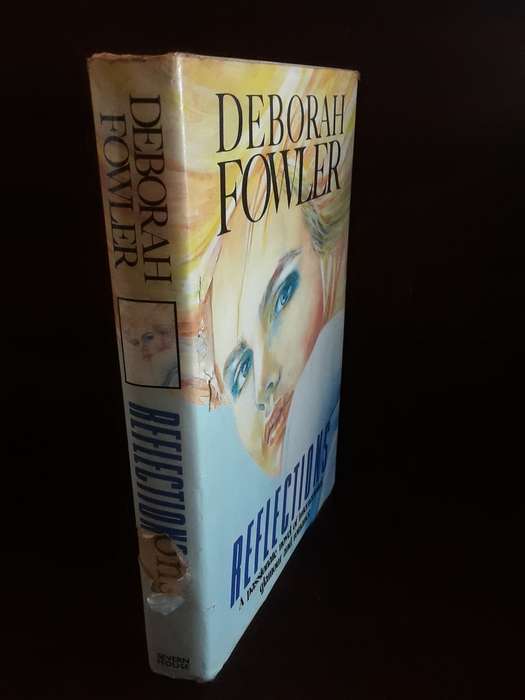 Books  - Reflections , Deborah Fowler - hardcover