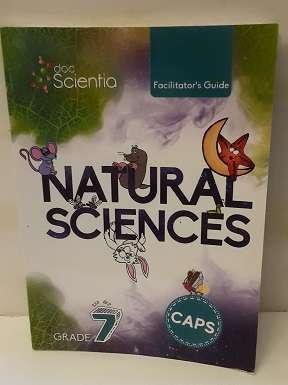 Book : Natural Scienes Grade 7 - Facilitator's Guide