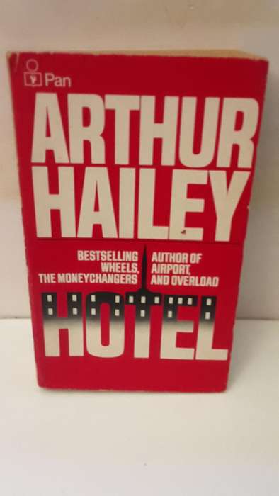 Book : Hotel , Arthur Hailey