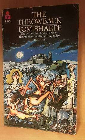Books  -  The  Throwback , Tom Sharpe ( paperback )