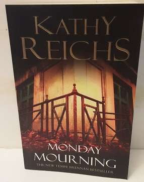 Books - Monday Mourning , Kathy Reichs