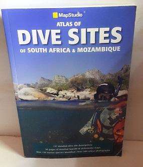 Book :     Atlas of Dive Sites of South Africa and Mozambique. Map Studio.