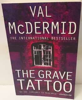 Books -  The Grave Tattoo , Val McDermid