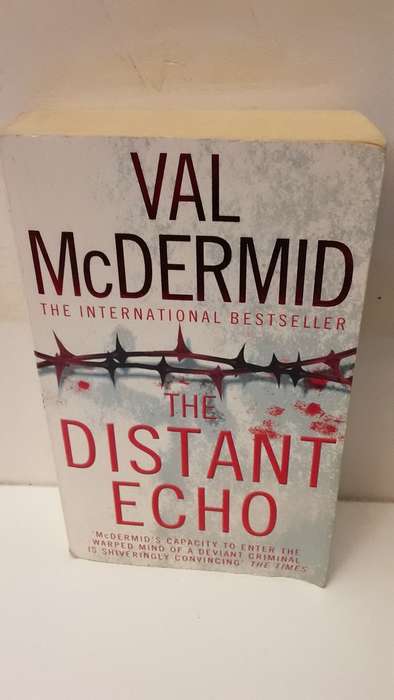 Book :  Distant echo , Val McDermid