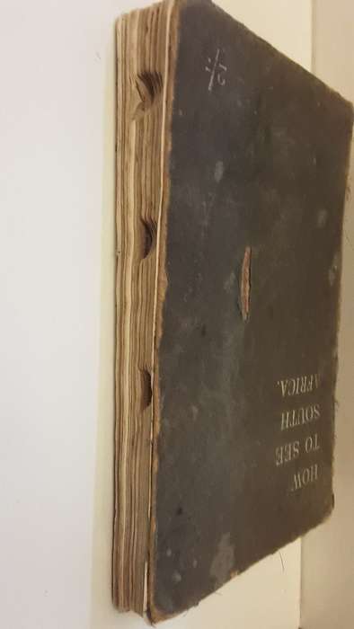 Book : Antique - How to see South Africa  " railways " - 1906 picture's