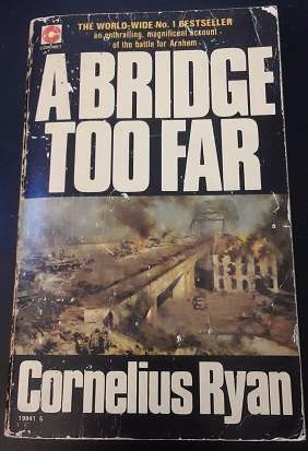 Book - A Bridge too Far - Cornelius Ryan
