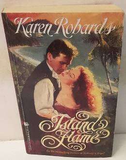 Book :  Island Flame , Karen Robards