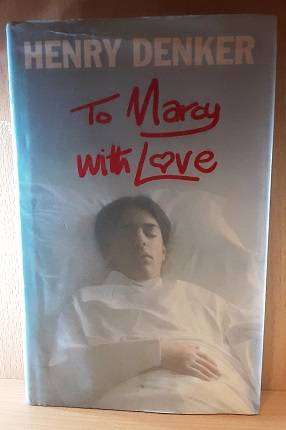 Books : To MARCY with Love , Henry Denker ( hardcover )