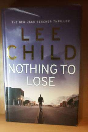 Books : Nothing to Lose , Lee Child ( hardcover )