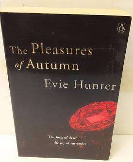Book : The Pleasures of Autumn , Evie Hunter