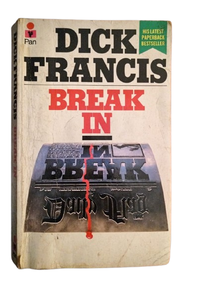 BOOK : Break In, Dick Francis