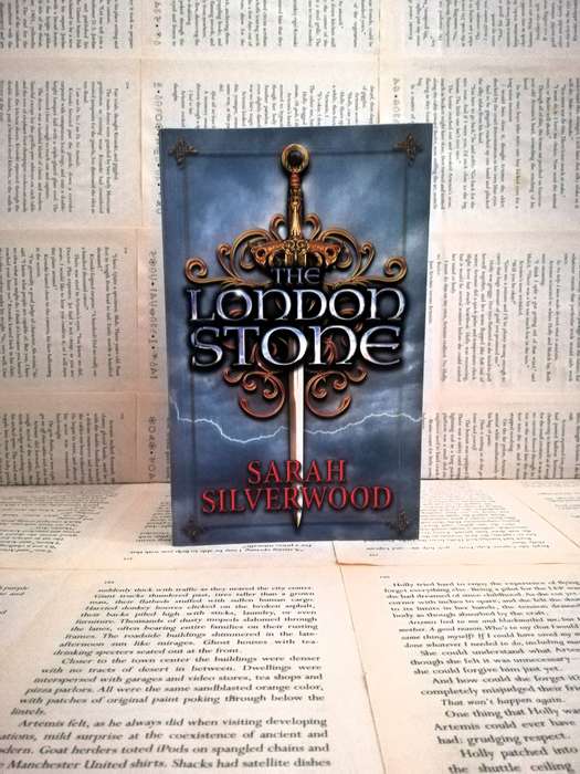 The London Stone by Sarah Silverwood (3rd book)