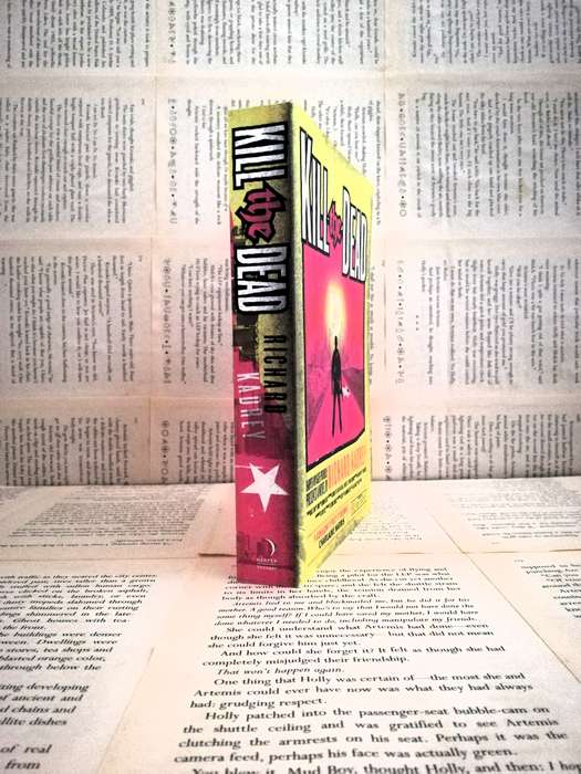 Kill the Dead by Richard Kadrey (Book 2)
